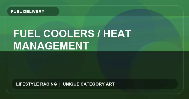 Fuel Coolers / Heat Management